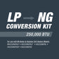 LP to NG Conversion Kit for Use with Unit Heaters 250,000 BTU